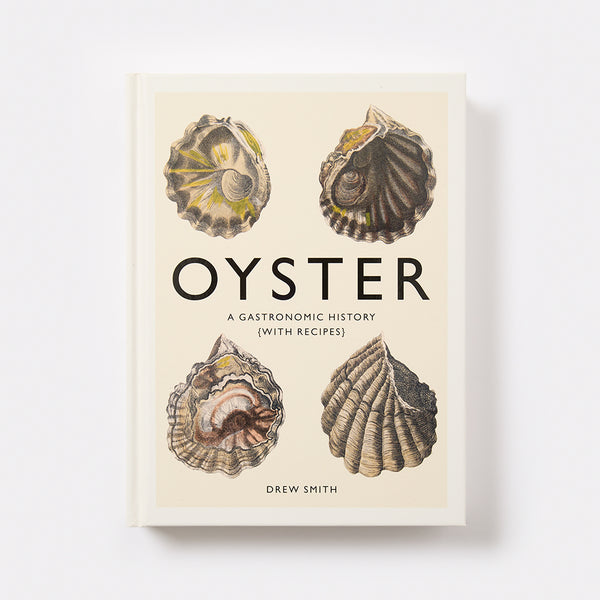 Oyster: A Gastronomic History